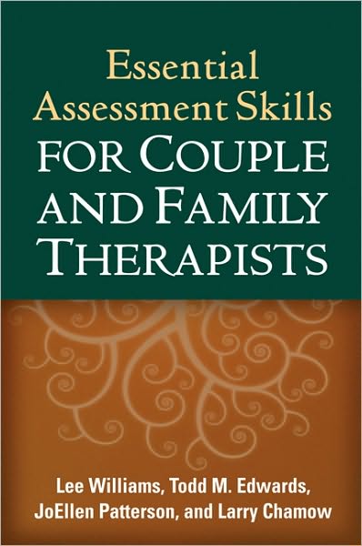 Cover for Lee Williams · Essential Assessment Skills for Couple and Family Therapists - The Guilford Family Therapy (Hardcover Book) (2011)