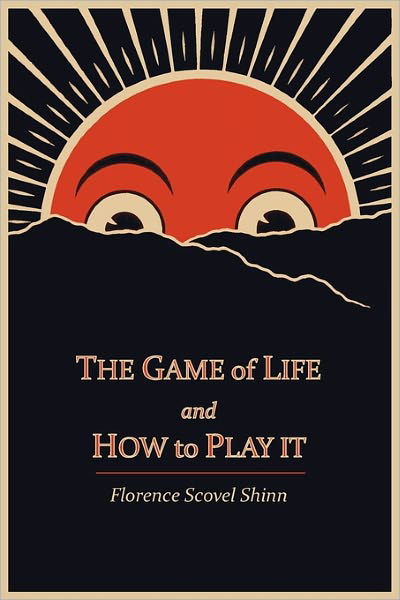 Cover for Florence Scovel Shinn · The Game of Life and How to Play It (Paperback Book) (2011)