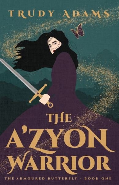 Cover for Trudy Adams · The A'zyon Warrior (Paperback Book) (2020)