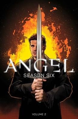 Cover for Kelley Armstrong · Angel Season Six Volume 2 (Taschenbuch) (2016)