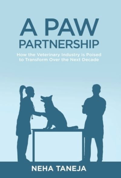 Cover for Neha Taneja · A Paw Partnership (Hardcover Book) (2021)