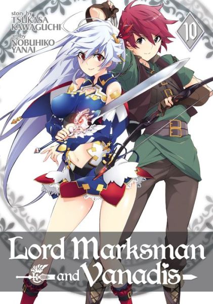 Cover for Tsukasa Kawaguchi · Lord Marksman and Vanadis Vol. 10 - Lord Marksman and Vanadis (Paperback Book) (2019)