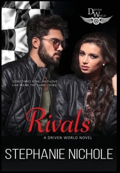 Cover for Stephanie Nichole · Rivals (Hardcover Book) (2020)