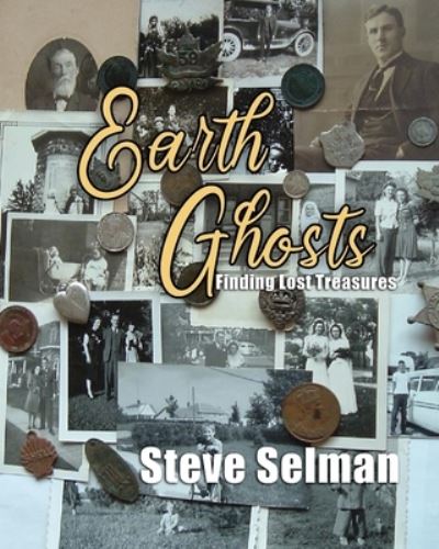 Cover for Steve Selman · Earth Ghosts: The Search Begins (Taschenbuch) (2021)