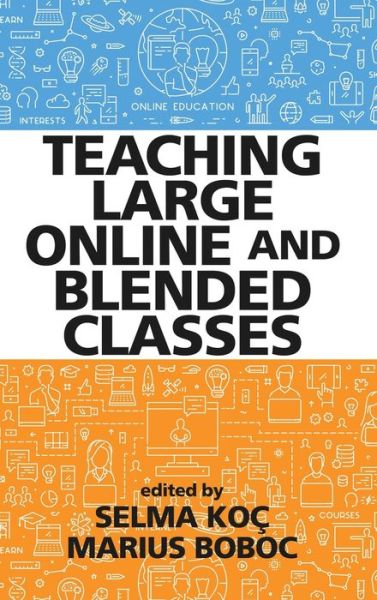 Cover for Selma Kooc · Teaching Large Online and Blended Classes (Hardcover Book) (2022)