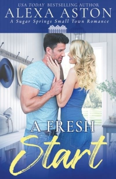 Cover for Alexa Aston · Fresh Start (Bog) (2023)