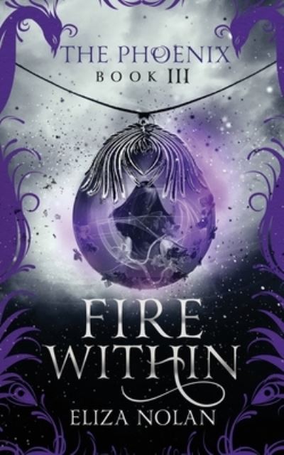 Cover for Eliza Nolan · Fire Within (Paperback Book) (2020)