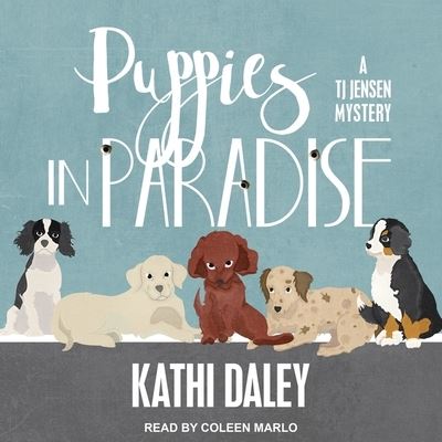 Cover for Kathi Daley · Puppies in Paradise (CD) (2017)