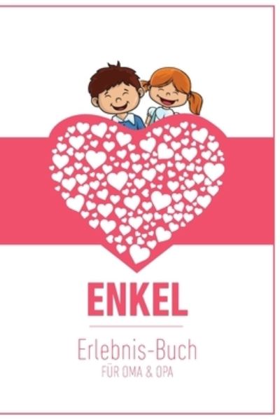 Cover for Groeltern Tagebuch · Enkel Erlebnis Buch Fur Oma &amp; Opa (Paperback Book) (2019)