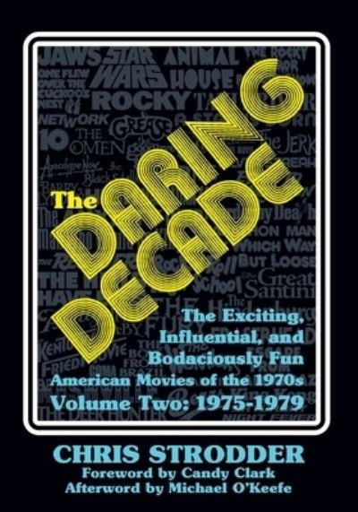 Cover for Candy Clark · The Daring Decade [Volume Two, 1975-1979] (Paperback Book) (2020)