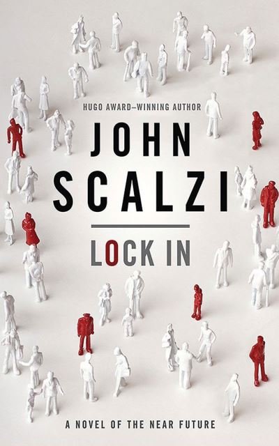 Lock in (Narrated by Amber Benson) - John Scalzi - Musique - Audible Studios on Brilliance - 9781713548799 - 4 mai 2021