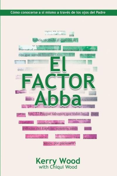 Cover for Chiqui Wood · EL Factor Abba (Paperback Book) (2018)