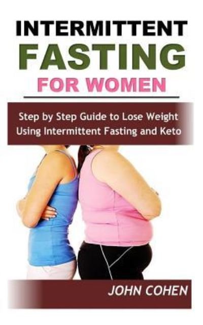 Cover for John Cohen · Intermittent Fasting for Women (Pocketbok) (2018)