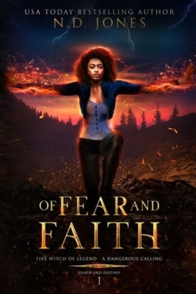 Cover for N. D. Jones · Of Fear and Faith (Book) (2019)