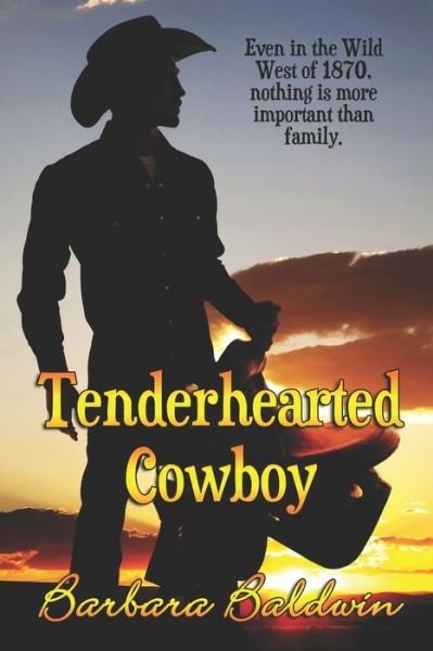 Cover for Barbara Baldwin · Tenderhearted Cowboy (Paperback Book) (2017)