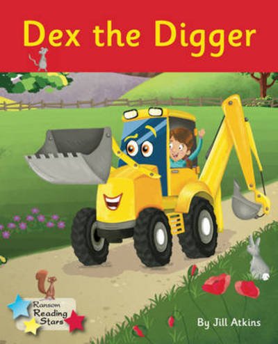 Cover for Atkins Jill · Dex the Digger: Phonics Phase 4 - Reading Stars Phonics (Taschenbuch) (2019)
