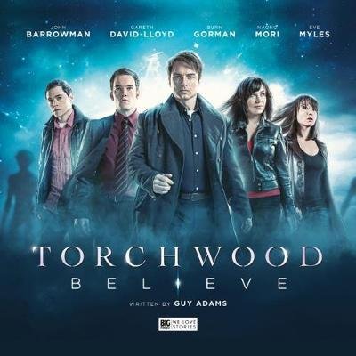 Cover for Guy Adams · Torchwood: Believe (Audiobook (CD)) (2018)
