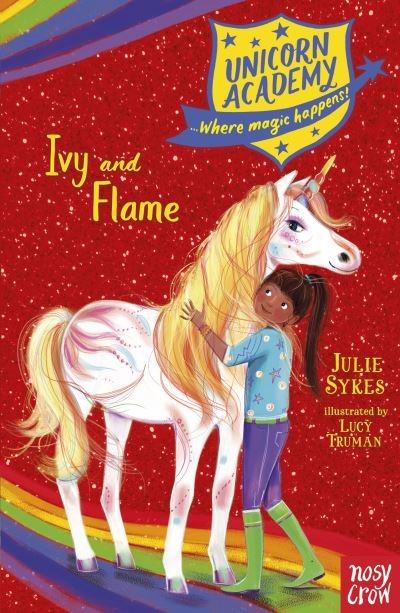 Cover for Julie Sykes · Unicorn Academy: Ivy and Flame - Unicorn Academy: Where Magic Happens (Taschenbuch) (2021)