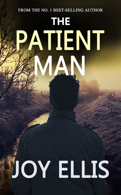 Cover for Joy Ellis · The Patient Man - DI Jackman &amp; DI Evans (Paperback Bog) (2020)