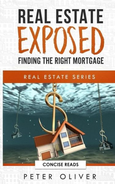 Cover for Peter Oliver · Real Estate Exposed (Paperback Book) (2018)