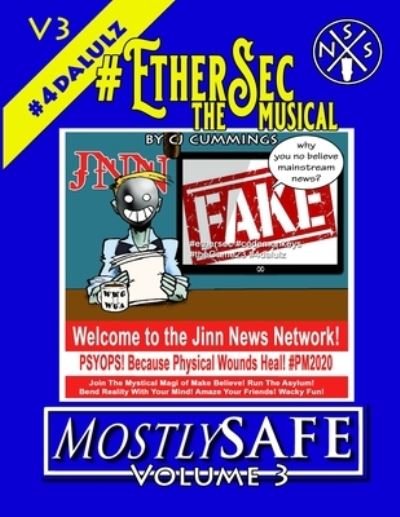 Cover for Cj Cummings · #EtherSec The Musical - MostlySAFE Volume 3 (Pocketbok) (2021)