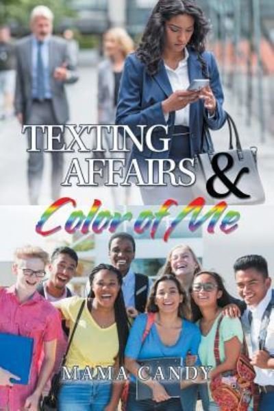Cover for Mama Candy · Texting Affairs &amp; Color of Me (Pocketbok) (2019)