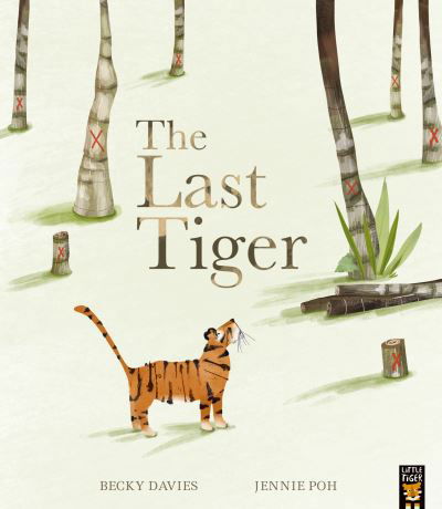 Cover for Becky Davies · The Last Tiger (Pocketbok) (2023)