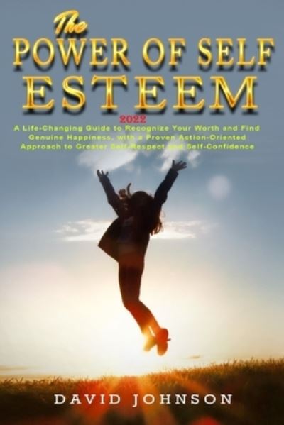 Cover for David Johnson · The Power of Self Esteem 2022 (Paperback Book) (2022)