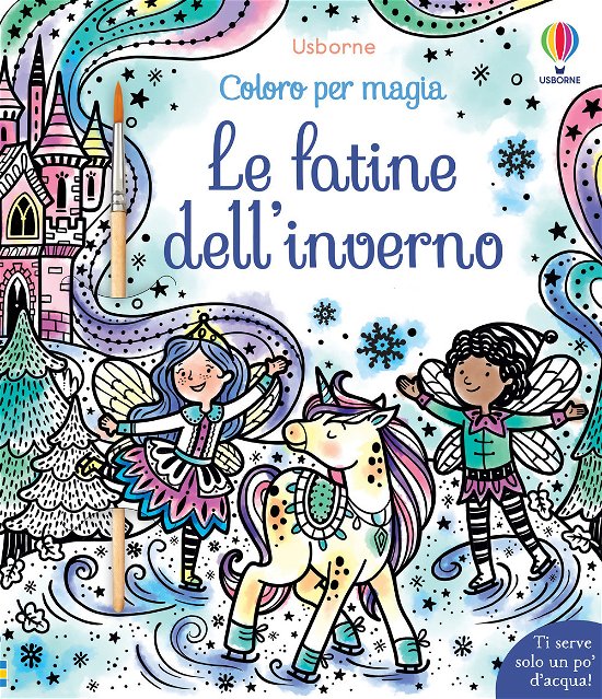 Cover for Abigail Wheatley · Le Fatine Dell'inverno. Coloro Per Magia. Vesto Le Bambole. Ediz. Illustrata. Con Pennello (Book)