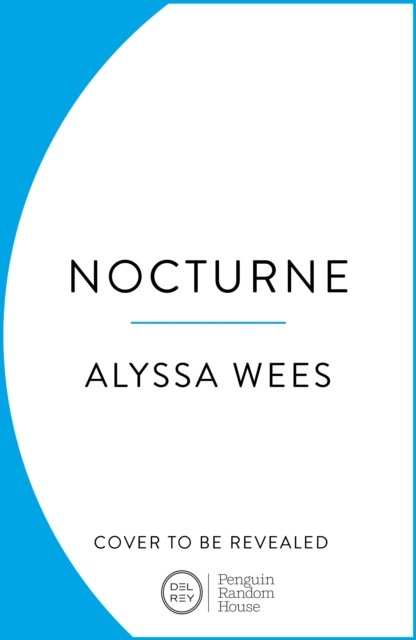 Cover for Alyssa Wees · Nocturne (Paperback Book) (2024)