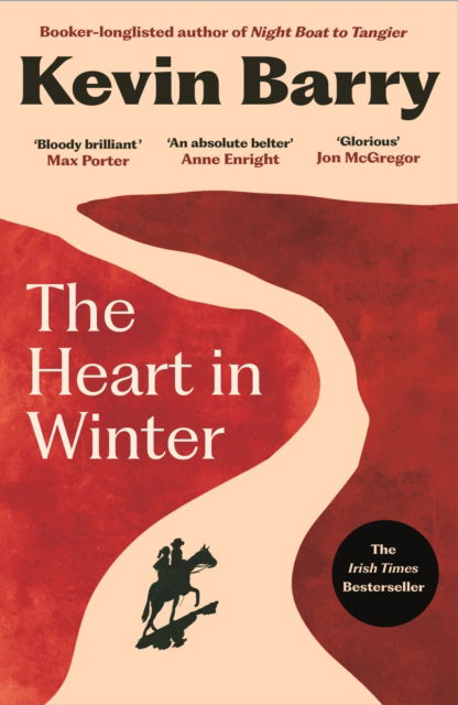 Cover for Kevin Barry · The Heart in Winter (Paperback Book) [Main edition] (2025)