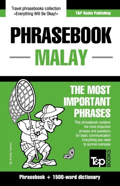 Cover for Andrey Taranov · Phrasebook - Malay - The most important phrases (Paperback Bog) (2021)