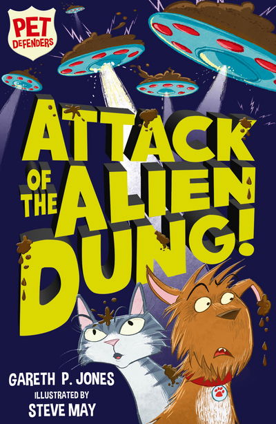 Cover for Gareth P. Jones · Attack of the Alien Dung! - Pet Defenders (Taschenbuch) (2017)