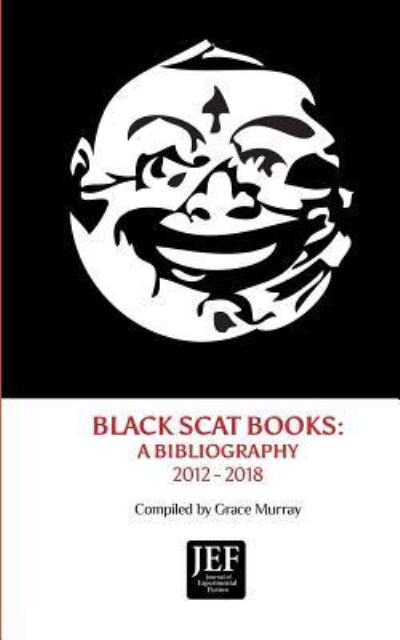 Black Scat Books - Grace Murray - Books - Depth Charge - 9781884097799 - May 25, 2018