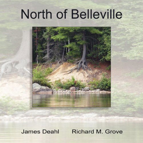 Cover for James Deahl · North of Belleville (Paperback Book) (2011)