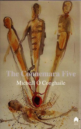 Cover for Micheal O Conghaile · The Connemara Five (Hardcover Book) (2007)