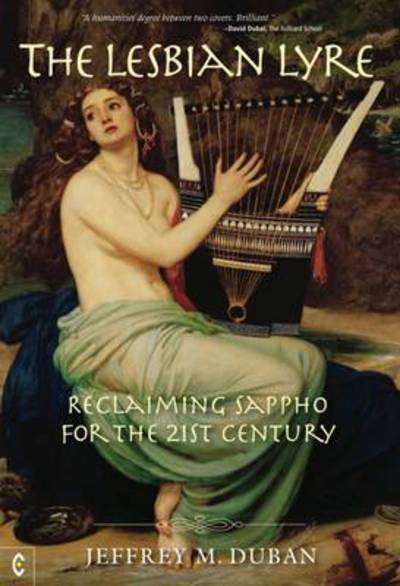 Cover for Jeffrey M. Duban · The Lesbian Lyre: Reclaiming Sappho for the 21st Century (Hardcover Book) (2016)