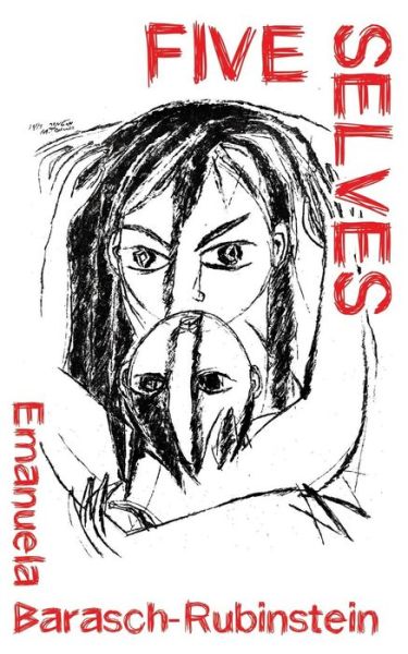 Cover for Emanuela Barasch Rubinstein · Five Selves (Paperback Book) (2015)