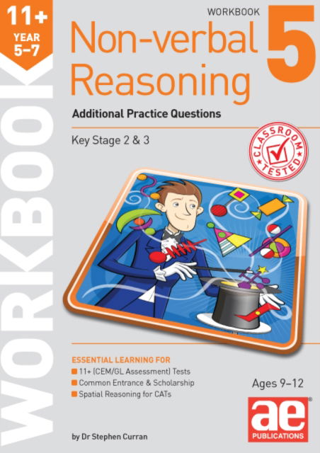 Cover for Dr Stephen C Curran · 11+ Non-verbal Reasoning Year 5-7 Workbook 5: Additional Practice Questions (Paperback Book) (2022)