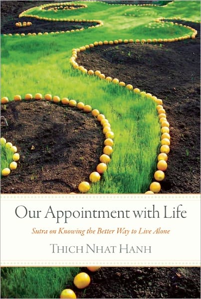 Cover for Thich Nhat Hanh · Our Appointment with Life (Book) [Revised edition] (2007)