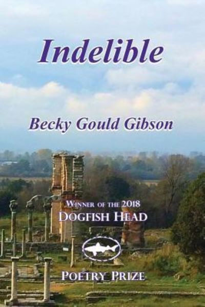 Cover for Becky Gould Gibson · Indelible (Paperback Book) (2018)