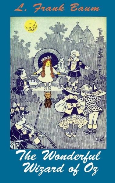 Cover for L Frank Baum · The Wonderful Wizard of Oz: (Gebundenes Buch) [Color edition] (2018)