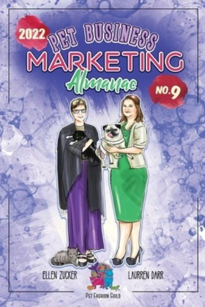 Cover for Laurren Darr · Pet Business Marketing Almanac 2022 No. 9 (Paperback Book) (2021)