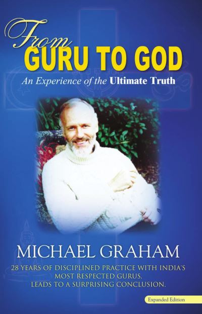 Cover for Michael Graham · From Guru to God (Book) (2022)