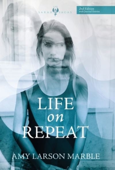 Cover for Amy Larson Marble · Life on Repeat (Hardcover Book) (2021)