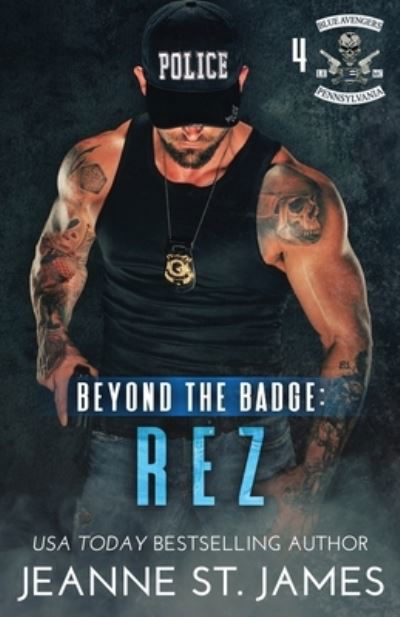 Cover for Jeanne St. James · Beyond the Badge : Rez (Bok) (2023)