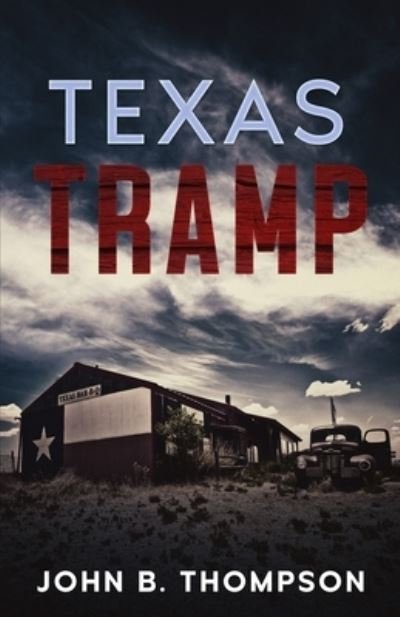 Cover for John B. Thompson · Texas Tramp (Paperback Book) (2022)