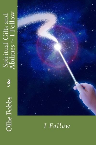 Cover for Dr Ollie B Fobbs Jr · Spiritual Gifts and Abilities (Pocketbok) (2017)