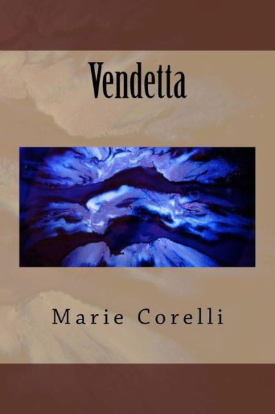 Cover for Marie Corelli · Vendetta (Paperback Book) (2018)