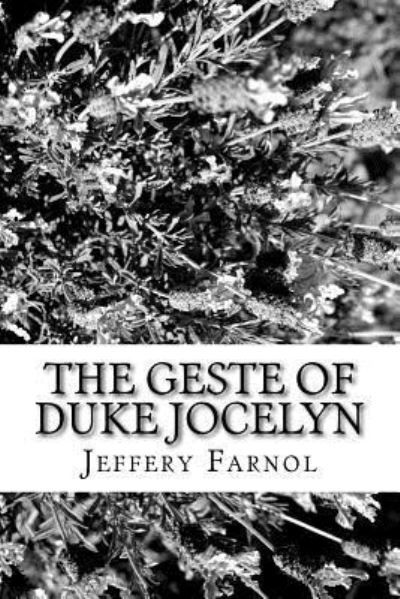 Cover for Jeffery Farnol · The Geste of Duke Jocelyn (Paperback Book) (2018)